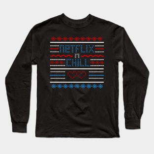 Netflix and Chill Long Sleeve T-Shirt